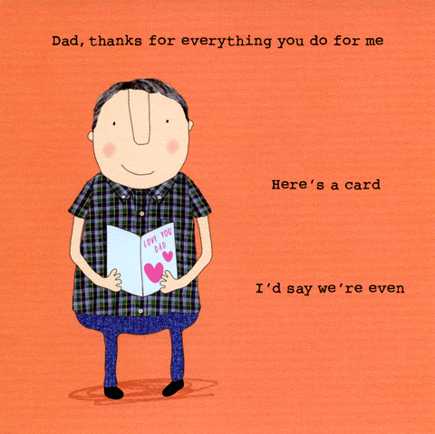 Funny Father's Day CardsRosie Made a ThingComedy Card CompanyThanks for everything