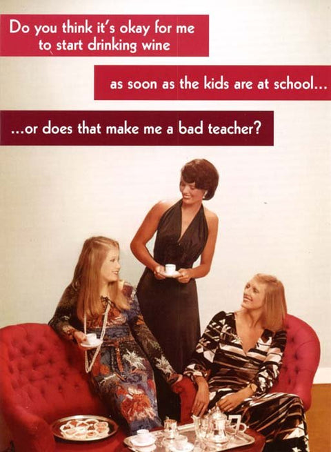 Funny Greeting CardQuitting HollywoodComedy Card CompanyBad teacher