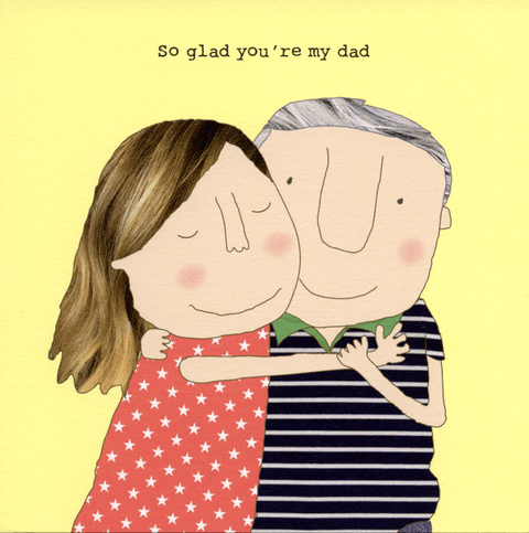 Greeting cardRosie Made a ThingComedy Card CompanyGlad you're my dad