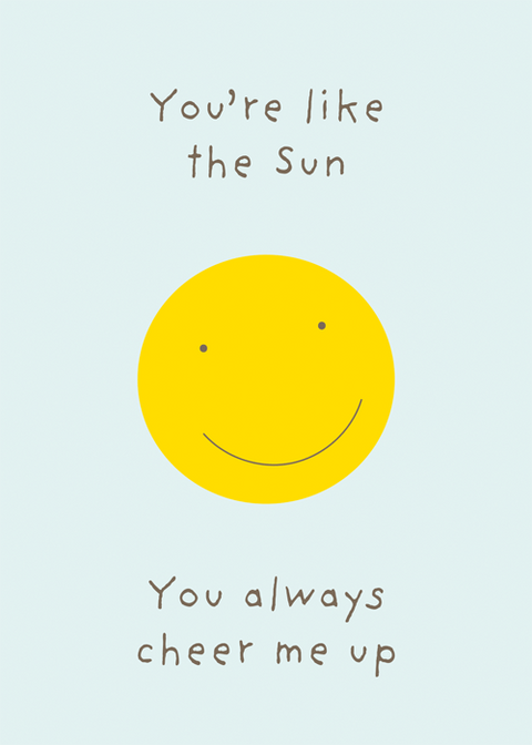 humorous greeting cardComedy Card CompanyComedy Card CompanyYou're like the sun