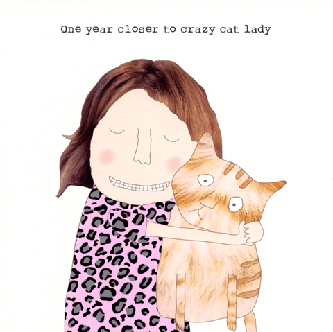 humorous greeting cardRosie Made a ThingComedy Card CompanyCrazy cat lady