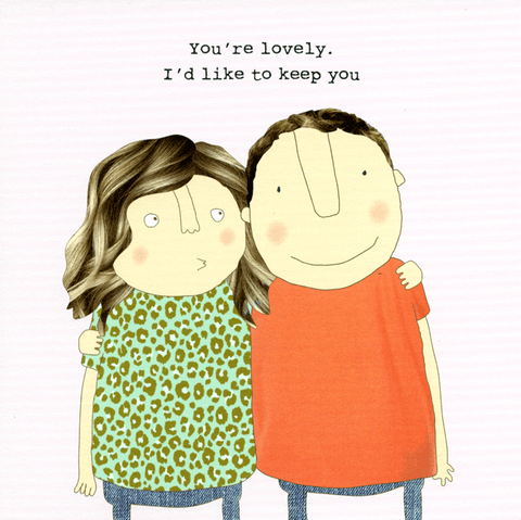 Love / Anniversary cardsRosie Made a ThingComedy Card CompanyLike to keep you