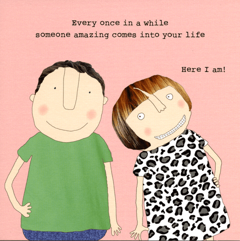 Love / Anniversary cardsRosie Made a ThingComedy Card CompanySomeone amazing