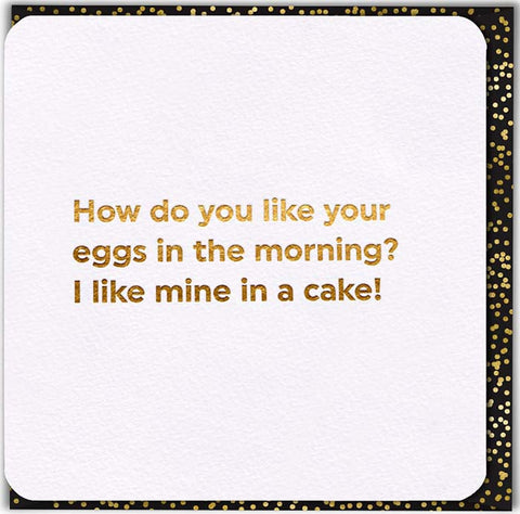 Eggs in the morning