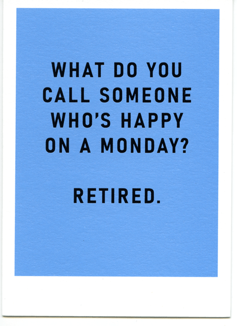 Retirement cardOhh DeerComedy Card CompanyHappy on a Monday