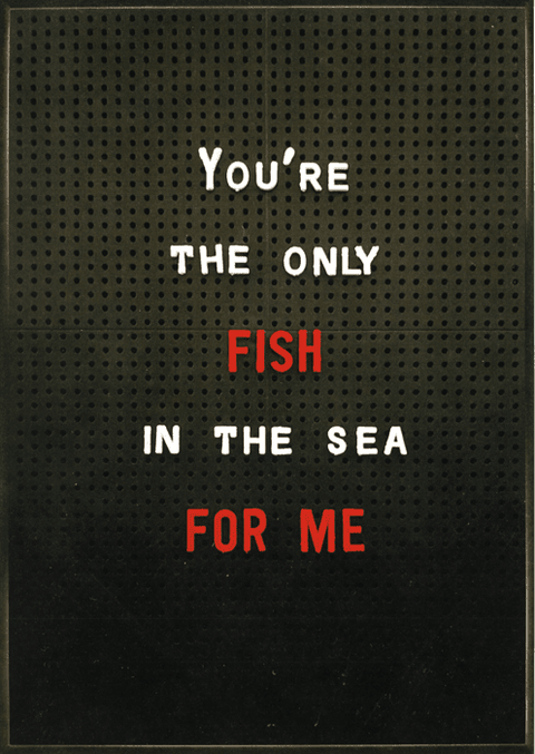Valentines cardsBrainbox CandyComedy Card CompanyOnly fish in the sea