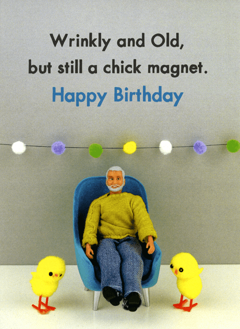 Birthday CardBold & BrightComedy Card CompanyStill a chick magnet