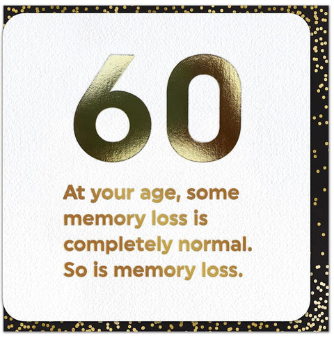 Birthday CardBrainbox CandyComedy Card Company60th - Memory loss is normal