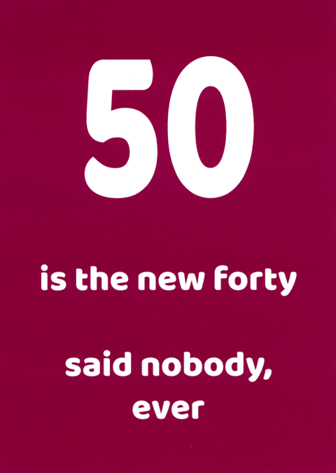 Birthday CardComedy Card CompanyComedy Card Company50th - the new forty