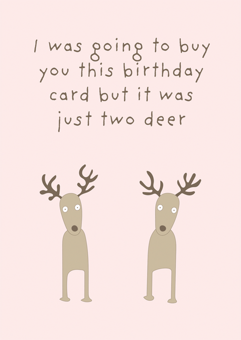 Birthday CardComedy Card CompanyComedy Card CompanyBirthday two deer