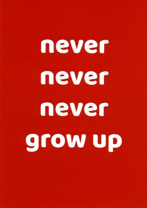 Birthday CardComedy Card CompanyComedy Card CompanyNever grow up