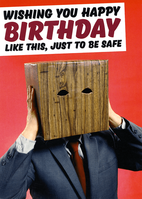 Birthday CardDean MorrisComedy Card CompanyJust to be safe