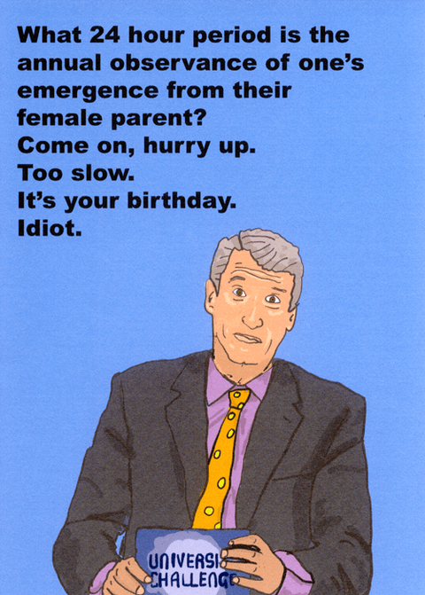 Birthday CardObjectablesComedy Card CompanyUniversity Challenge