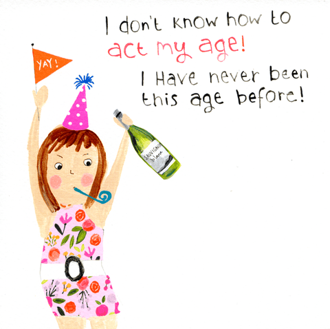 Birthday CardPaper SaladComedy Card CompanyNever been this age before