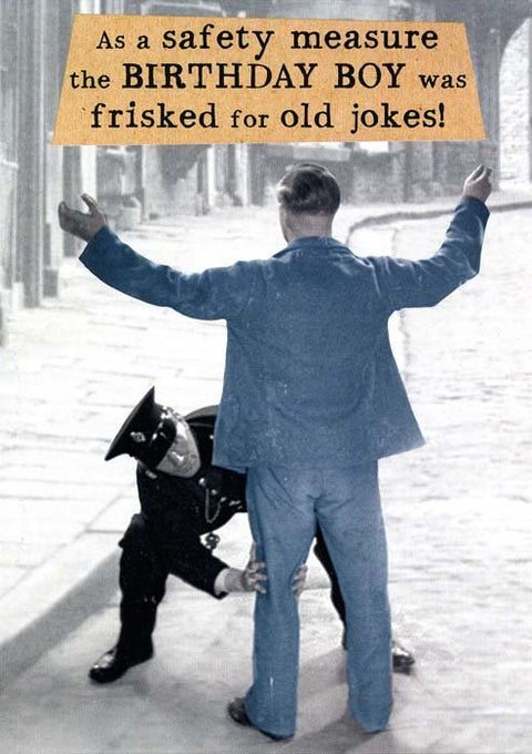 Birthday CardPigmentComedy Card CompanyFrisked for old jokes