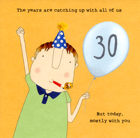 Birthday CardRosie Made a ThingComedy Card Company30th - Years catching up
