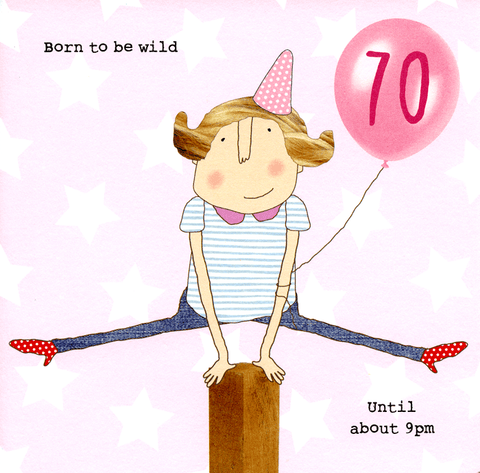 Birthday CardRosie Made a ThingComedy Card Company70th - Born to be wild