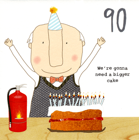 Birthday CardRosie Made a ThingComedy Card Company90th - Gonna need a bigger cake