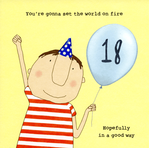 Birthday CardRosie Made a ThingComedy Card CompanyBoy - 18th - Set world on fire