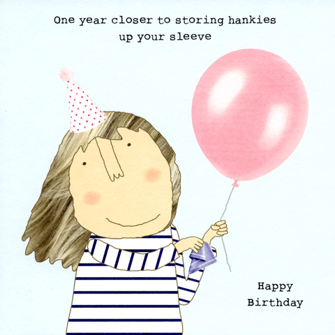 Birthday CardRosie Made a ThingComedy Card CompanyHankies up sleeve