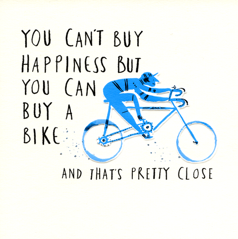 Birthday CardWoodmansterneComedy Card CompanyCan't buy happiness - buy a bike