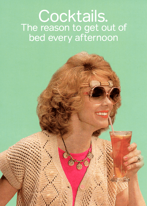 Funny CardsCath TateComedy Card CompanyCocktails - reason to get out of bed