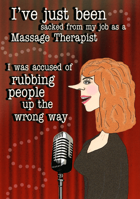 Funny CardsGo La LaComedy Card CompanySacked as Massage Therapist