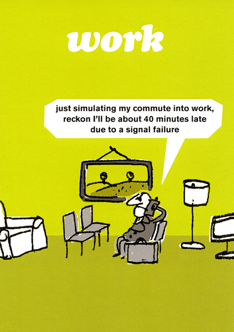 Funny CardsModern TossComedy Card CompanySimulating commute to work