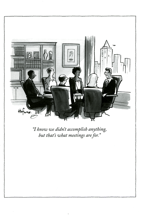 Funny CardsNew YorkerComedy Card CompanyMeetings - Didn't accomplish anything