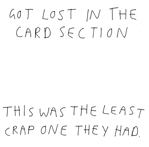 Funny CardsRedbackComedy Card CompanyGot lost in the card section
