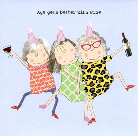 Funny CardsRosie Made a ThingComedy Card CompanyWomen - Age gets better with wine