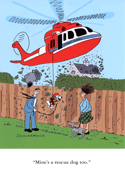 Funny CardsWoodmansterneComedy Card CompanyRescue Dog
