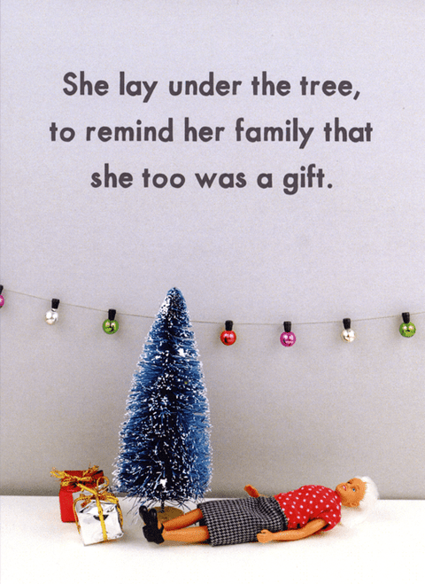 Funny Christmas cardsBold & BrightComedy Card CompanyChristmas - she was a gift too