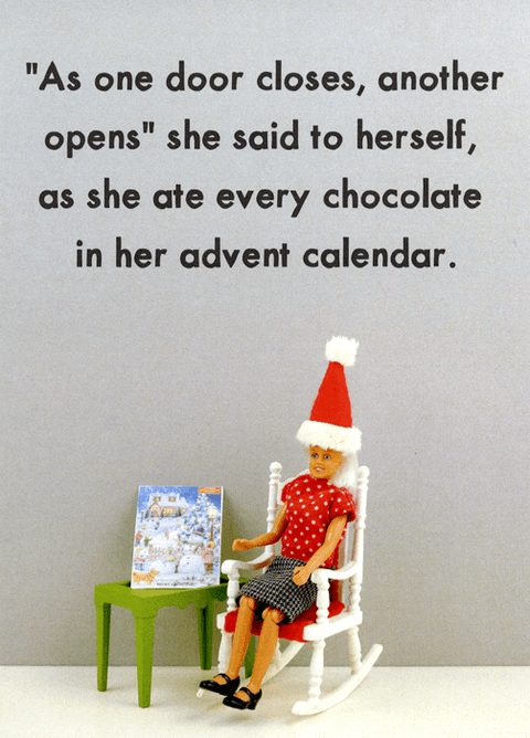 Funny Christmas cardsBold & BrightComedy Card CompanyOne door closes - Advent calendar