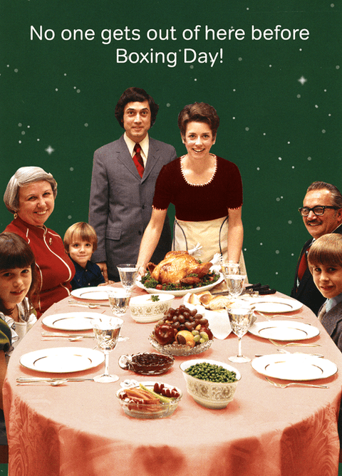 Funny Christmas cardsCath TateComedy Card CompanyNo one gets out before Boxing Day