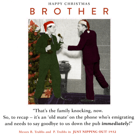 Funny Christmas cardsDrama QueenComedy Card CompanyBrother - Down the pub