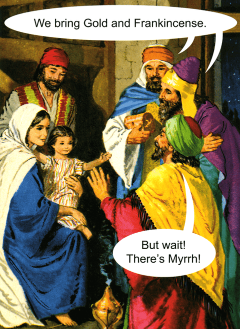 Funny Christmas cardsKiss me KwikComedy Card CompanyWait - there's Myrrh