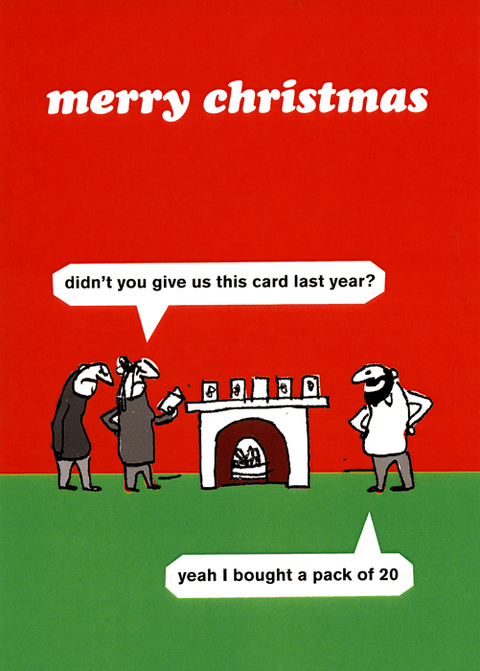Funny Christmas cardsModern TossComedy Card CompanySame card as last year