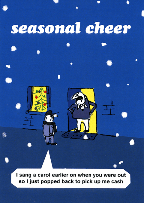 Funny Christmas cardsModern TossComedy Card CompanySang a carol when you were out