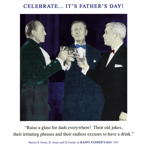 Funny Father's Day CardsDrama QueenComedy Card CompanyRaise a glass for dads everywhere