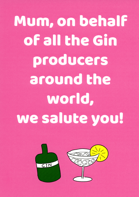 Funny Greeting CardComedy Card CompanyComedy Card CompanyMum - Gin producers salute you