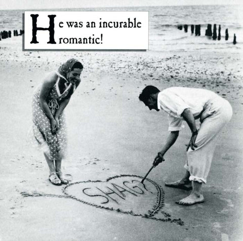 Funny Greeting CardEmotional RescueComedy Card CompanyIncurable romantic