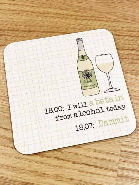 Humorous GiftDandelion StationeryComedy Card CompanyCoaster - Abstain from alcohol