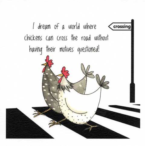 humorous greeting cardPeartree HeybridgeComedy Card CompanyChickens crossing the road