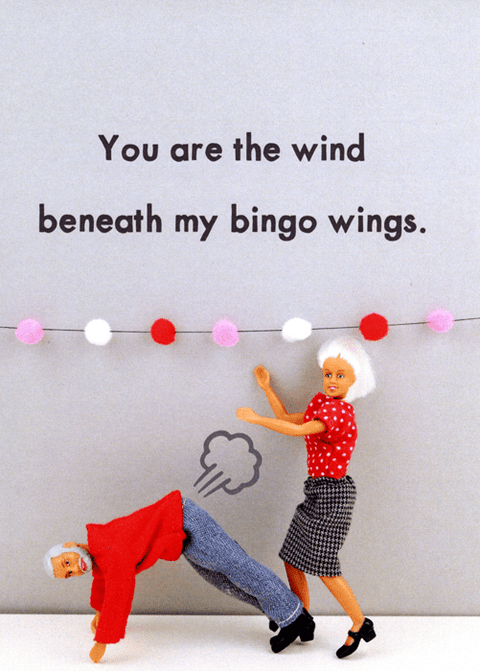 Love / Anniversary cardsBold & BrightComedy Card CompanyWind beneath bingo wings