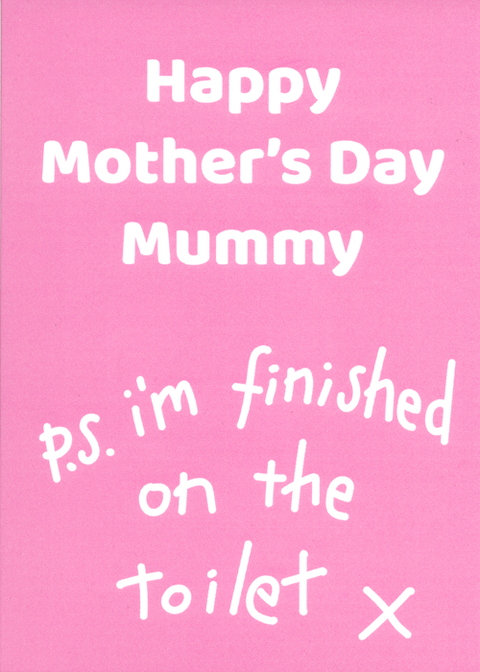 mother's day cardsComedy Card CompanyComedy Card CompanyMother's Day - Finished on toilet