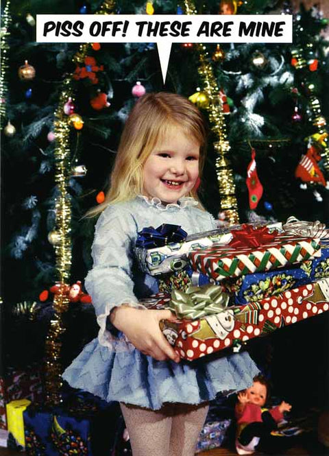 Rude Christmas CardsDean MorrisComedy Card CompanyPiss off - these are mine